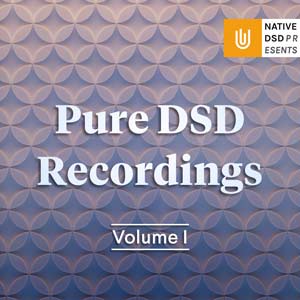 Pure DSD Recordings – Vol. 1