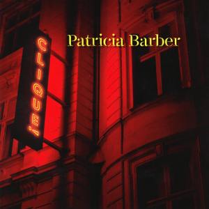 Patricia Barber – Clique! (2021, DSD512) - Impex Records